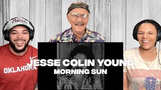 WOW!| FIRST TIME HEARING Jesse Colin Young - Morning Sun REACTION With Jesse Colin Young