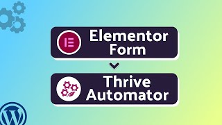 Integrating Elementor Form with Thrive Automator | Step-by-Step Tutorial | Bit Integrations