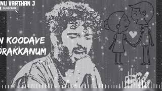 Un Koodave Porakkanum | Sid Sriram | Tamil Hit Songs