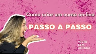 Como criar um curso on-line? [Passo a passo]