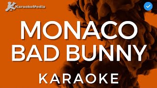 Bad Bunny - Monaco (KARAOKE) | Instrumental y Letra