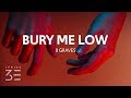 8 Graves - Bury Me Low (Lyrics)