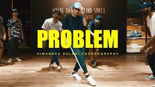 Problem - 354 || Himanshu Dulani Dance Choreography