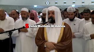 Surat An nur - Syaikh Haitham Al dakhin ( Imam Bersuara merdu )