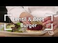 Lentils in a Plant-Forward Diet: Lentil & Beet Burger Recipe