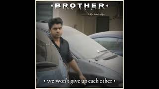 Brothers whatsapp status 💞 || Brothers day 💞 ||  tamil