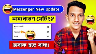 Facebook Messenger New Update 2022 - Messenger restrict setting in Bangla | Messenger Secret Tricks