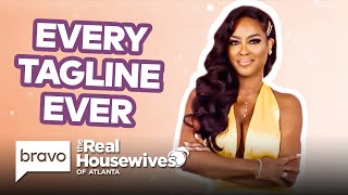Every Real Housewives of Atlanta Tagline | RHOA Compilation | Bravo
