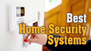 Best Home Security Systems 2021 - Top 5 Home Security System Picks