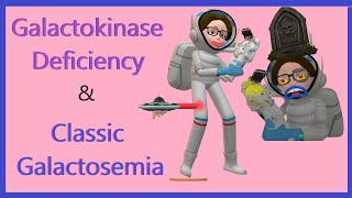 Galactokinase Deficiency Vs Classic Galactosemia