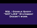 SQL : Google Query - 
