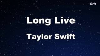 Long Live - Taylor Swift Karaoke【No Guide Melody】