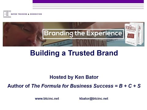 Building a Trusted Brand Building a Trusted Brand