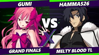 F@X 439 GRAND FINALS - hamma526 (Kouma) Vs. GUMI [L] (Dead Apostle Noel) Melty Blood: Type Lumina