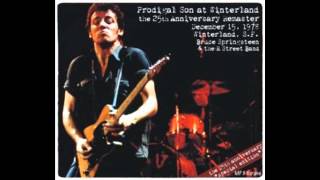 Bruce Springsteen - Live At Winterland - 18. Mona/She's The One