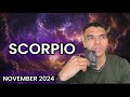 Scorpio - Brace Yourself! Expect The Unexpected! November 2024