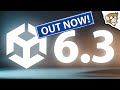 Unity 6.3 LTS is RELEASED! (This is the one you should use!)