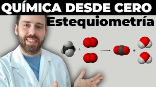 🔴 09. ESTEQUIOMETRÍA | APRENDE QUIMICA DESDE CERO