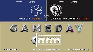 #7 Galion @ #4 Upper Sandusky Girls Soccer D4 Sectional Final