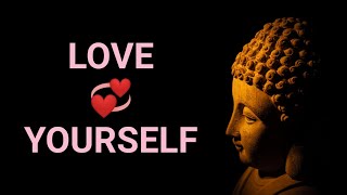 💞LOVE YOURSELF💞FIRST💞Motivational Video💞Buddha Positive Wisdom Quotes💞by INSPIRING INPUTS