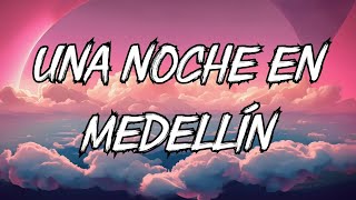 Cris Mj - Una Noche En Medellín (Letra/Lyrics) || Cris Mj Playlist || Una Noche En Medellín Mix