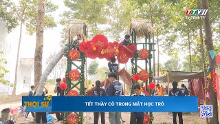 Tết thầy cô trong mắt học trò | TayNinhTV