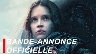 Rogue One: A Star Wars Story | Bande-annonce officielle #3 | Français