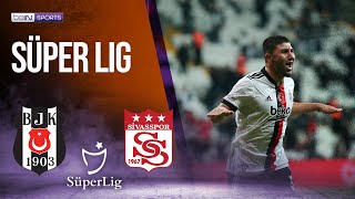 Besiktas vs Sivasspor | SÜPER LIG HIGHLIGHTS | 10/02/2021 | beIN SPORTS USA