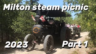 Milton steam picnic vlog 2023 part 1