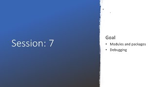 Python boot camp | Session 7 | Packages, modules and debugging
