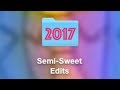 All Semi-Sweet Memes of 2017