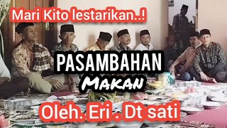 Pasambahan makan dari Eri Dt. Sati. generasi penerus, masih muda tapi luar biasa#pasambahanminang