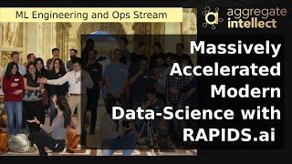 Nvidia's RAPIDS.ai: Massively Accelerated Modern Data-Science | AISC