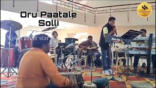 Oru Paatale Solli | Deiva Vaakku | kovai silver star orchestra | live band | Coimbatore |