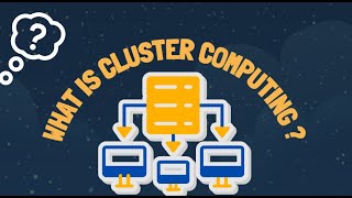 The Basics of Cluster Computing in the Cloud Explained! | Cloud Computing | AccuWeb.Cloud