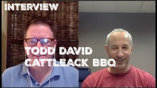 Todd David - Cattleack BBQ - Interview