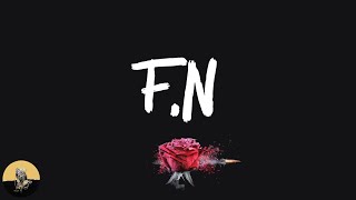 Lil Tjay - F.N (lyrics)