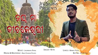 Maa KiChakkeswari//Odia bhajan2022// Nitin // JFx Studio