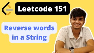 Leetcode 151 || Reverse words in a string || Java Code || Hindi