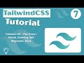 TailwindCSS v4 Tutorial 2026 #007 - Flex Grow / Shrink, Ordering, Self Alignment, Basis