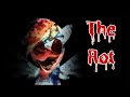 The Rot (MLP Horror)