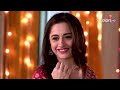 viplav और dhaani ने की एक नई शुरुआत ishq ka rang safed full episode ep. 341