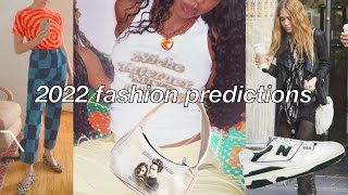 predicting 2022 fashion trends (we're going back to 2010) | tori catapusan