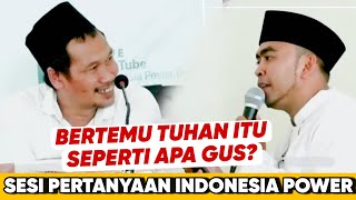 JAWABAN CERDAS GUS BAHA, PERTANYAAN DARI KETUA MASJID PLTU GRATI | BERTEMU TUHAN ITU SEPERTI APA?