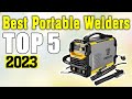 TOP 5 Best Portable Welding Machines 2023 💥 Best Portable Welders 💥