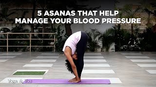 5 Asanas that help manage your blood pressure | Yoga poses to deal with Hypertension and stress
