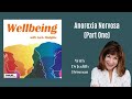 Dr Judith Brisman - Anorexia Nervosa (Part One)