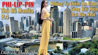 Đất nước Phi-Líp-Pin,Phần 4,Thủ Đô Manila,những địa điểm ăn chơi bậc nhất:Solaire Casino,Okada Manil