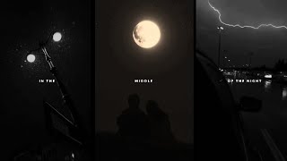 Elley Duhe - Middle Of The Night Whatsapp Status | Middle Of The Night Remix Status