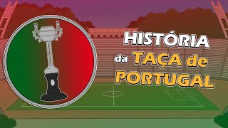 🏆 HISTÓRIA da TAÇA de PORTUGAL 🇵🇹 - ANIMAÇÃO